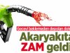 Akaryakıta Zam Geldi