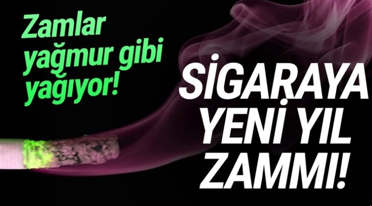 Sigaraya Yeni Yıl Zammı