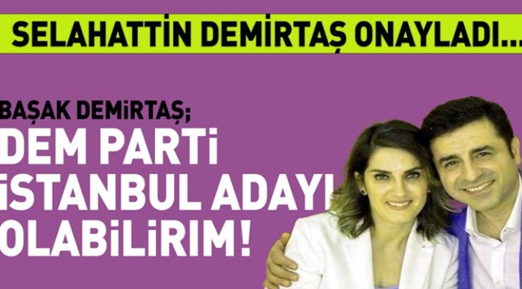 Demirtaş'tan İstanbul  Adaylığı İçin  Yeşil Işık