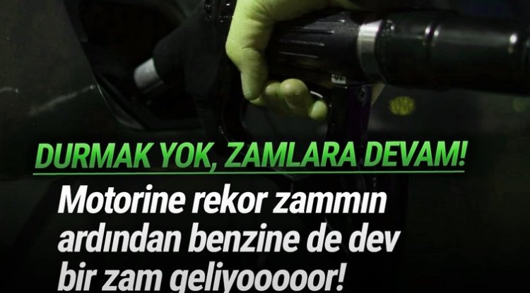 Benzine Okkalı Zam Geliyor