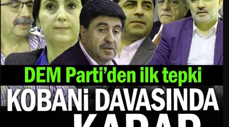 Kobani Davasında Karar Verildi