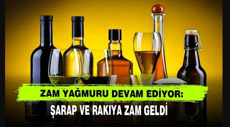 İçki Fiyatlarına Zam Geldi