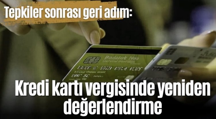 Tepkiler Sonuç Verdi Kart Vergisi Geri Çekildi
