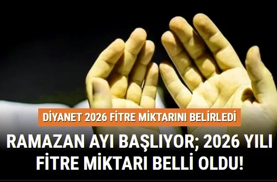 2026 Yılı Fitre Miktarı Belli Oldu