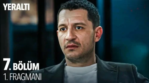 Yeraltı 7. Bölüm 1. Fragmanı İzle | Yeni Bölümde Neler Olacak?